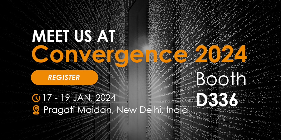 Convergence India Expo 2024<br>Booth: D336, Jan. 17-19, 2024